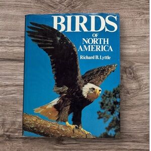 🌻4/$20 Birds of North America Hardcover 1983 Vintage Book by Richard B. Lyttle
